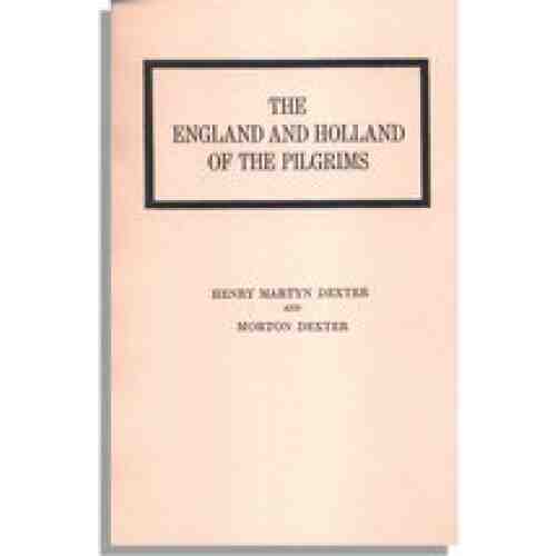 The England and Holland of the Pilgrims