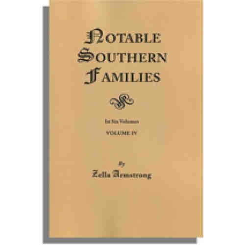 Notable Southern Families, Volume IV