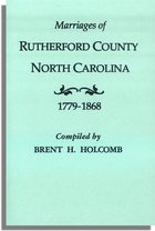 Marriages of Rutherford County, North Carolina, 1779-1868