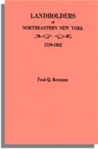 Landholders of Northeastern New York, 1739-1802