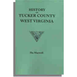 History of Tucker County, West Virginia