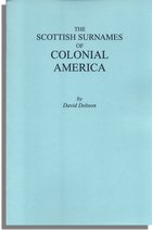 The Scottish Surnames of Colonial America